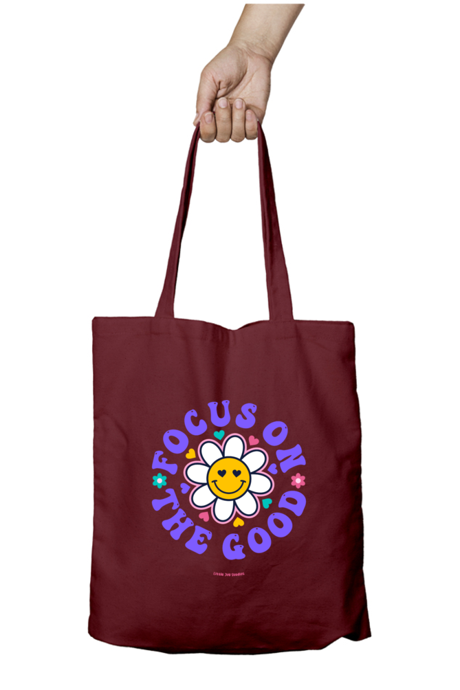 Focus on the Good | Artistic Tote Bag