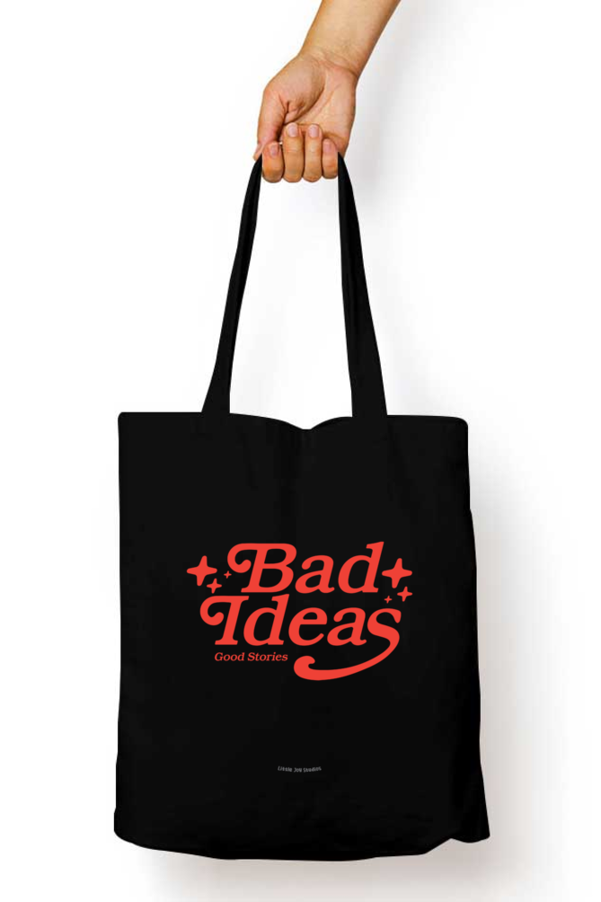 Bad Ideas Typographical Design Tote