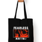 Fearless | Art Tote Bag