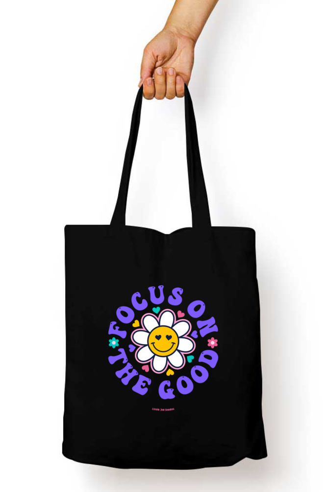 Focus on the Good | Artistic Tote Bag