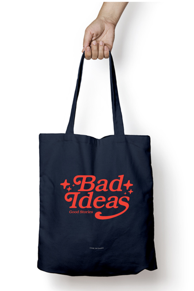 Bad Ideas Typographical Design Tote