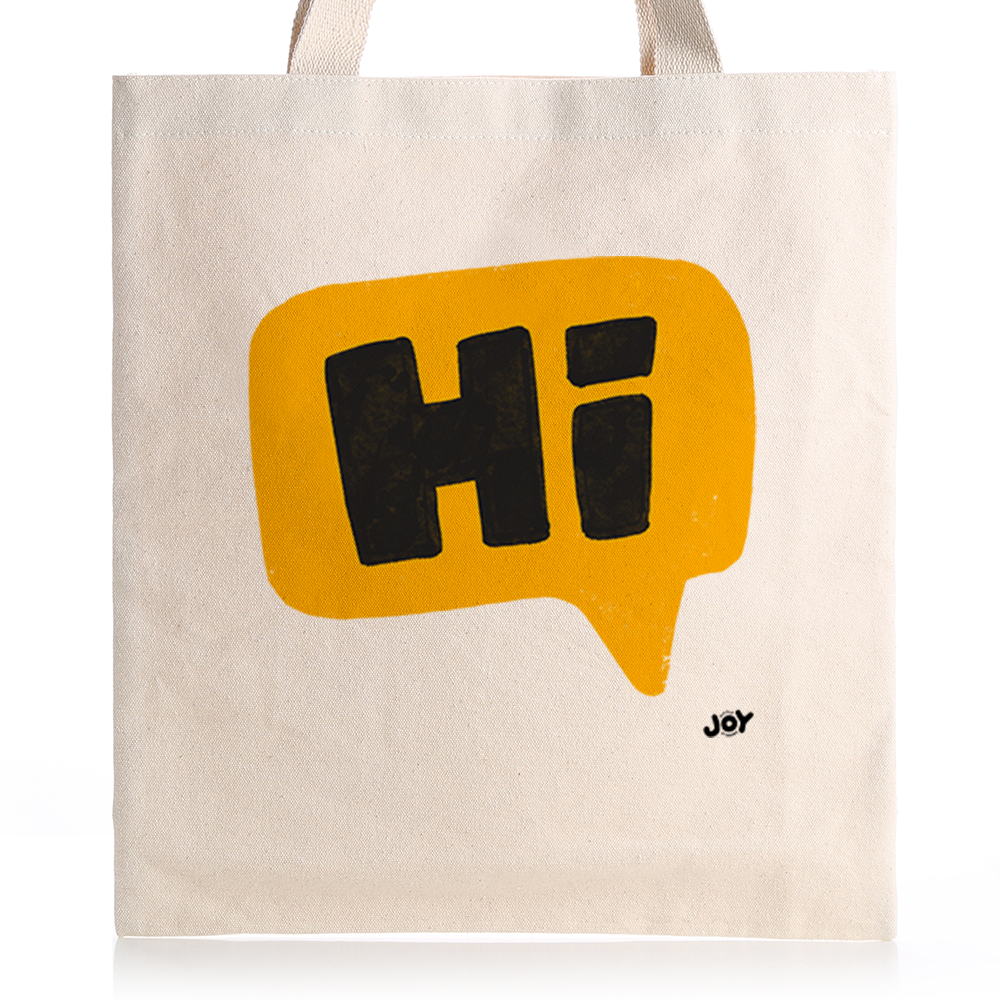 Hi - Typography Art Tote Bag