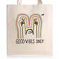 Good Vibes Only - Doodle Art Tote Bag