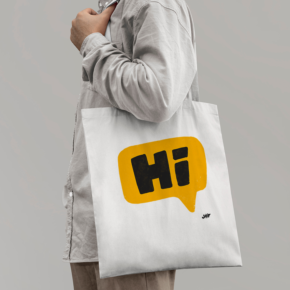 Hi - Typography Art Tote Bag